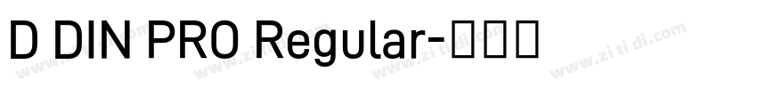D DIN PRO Regular字体转换